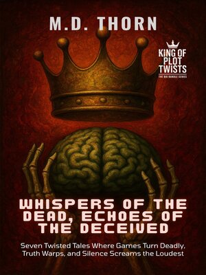 cover image of Whispers of the Dead, Echoes of the Deceived